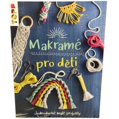 Makramé pro děti