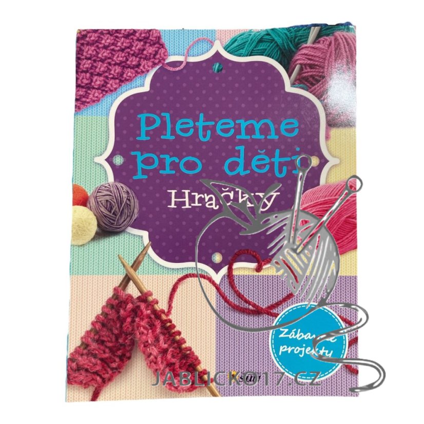 Pleteme pro děti - Hračky